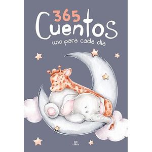 Portada del libro 365 CUENTOS UNO PARA CADA DIA Autor EQUIPO EDITORIAL