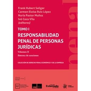 Portada del libro RESPONSABILIDAD PENAL DE PERSONAS JURIDICAS TOMO 1 VOLUMEN II Autor SALIER, FRANK HUBERT