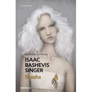 Portada del libro SHOSHA Autor Isaac Bashevis Singer