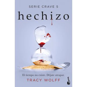 Portada del libro Hechizo (Serie Crave 5) Autor Tracy Wolf