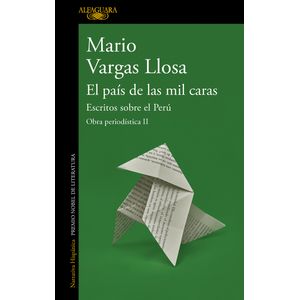 El país de las mil caras: Escritos sobre el Perú