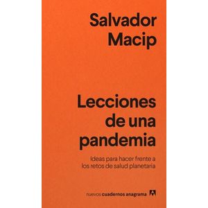 Portada del libro LECCIONES DE UNA PANDEMIA Autor MACIP, SALVADOR