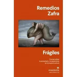 Portada del libro FRAGILES Autor ZAFRA, REMEDIOS