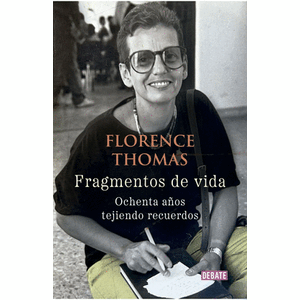 Portada del libro FRAGMENTOS DE VIDA Autor THOMAS, FLORENCE