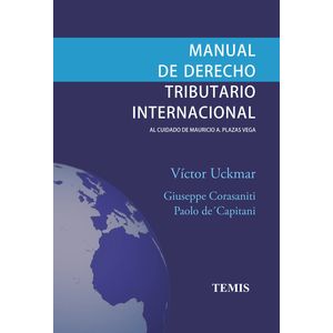 Portada del libro MANUAL DE DERECHO TRIBUTARIO INTERNACIONAL Autor UCKMAR, VICTOR Y OTROS