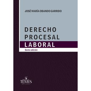 Portada del libro DERECHO PROCESAL LABORAL Autor OBANDO GARRIDO, JOSE MARIA