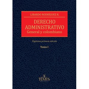 Portada del libro DERECHO ADMINISTRATIVO 2 TOMOS Autor RODRIGUEZ, LIBARDO