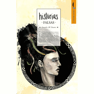 Portada del libro HISTORIAS FALSAS Autor TAVARES, GONCALO M