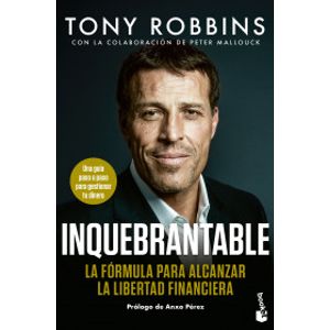 Portada del libro INQUEBRANTABLE Autor ROBBINS, TONY