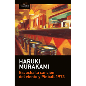 Portada del libro ESCUCHA LA CANCION DEL VIENTO Y PINBALL 1973 Autor MURAKAMI, HARUKI
