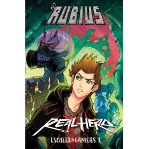 Portada del libro EL RUBIUS REAL HERO Autor ELRUBIUS