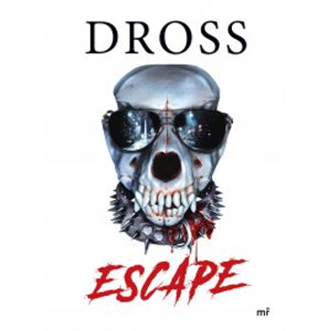 Portada del libro ESCAPE Autor DROSS