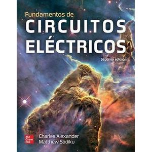 Portada del libro FUNDAMENTOS DE CIRCUITOS ELECTRICOS Autor ALEXANDER, CHARLES Y SADIKU, MATTHEW