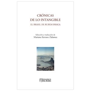 Portada del libro CRONICAS DE LO INTANGIBLE Autor SERRANO ZALAMEA, MARIANA