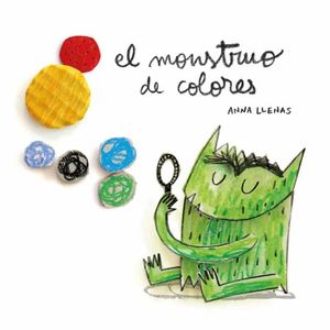 Portada del libro EL MONSTRUO DE COLORES Autor LLENAS, ANNA