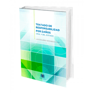 Portada del libro TRATADO DE RESPONSABILIDAD POR DAÑOS Autor SERRANO ESCOBAR, LUIS GUILLERMO