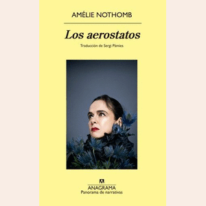Portada del libro LOS AEROSTATOS Autor NOTHOMB, AMELIE