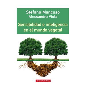 SENSIBILIDAD E INTELIGENCIA EN EL MUNDO VEGETAL