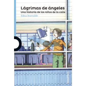 Portada del libro LAGRIMAS DE ANGELES Autor ITURRALDE, EDNA