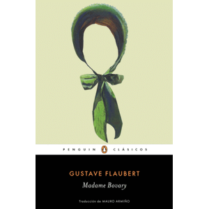 Portada del libro MADAME BOVARY Autor FLAUBERT, GUSTAVE