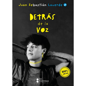 Portada del libro DETRAS DE LA VOZ Autor LAVERDE, JUAN SEBASTIAN