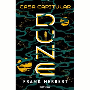 Portada del libro DUNE 6 CASA CAPITULAR Autor HERBERT, FRANK