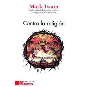 Portada del libro CONTRA LA RELIGION Autor TWAIN, MARK