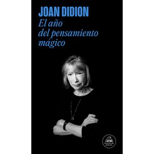 Portada del libro EL AÑO DEL PENSAMIENTO MAGICO Autor DIDION, JOAN