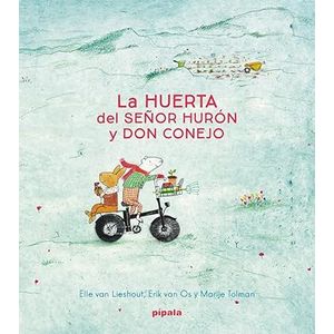Portada del libro LA HUERTA DEL SEÑOR HURON Y DON CONEJO Autor LIESHOUT, ELLE VAN Y OTROS