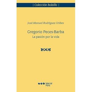 Portada del libro GREGORIO PECES BARBA Autor RODRIGUEZ URIBES, JOSE MANUEL