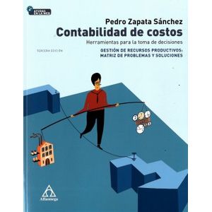 Portada del libro CONTABILIDAD DE COSTOS Autor ZAPATA SANCHEZ, PEDRO