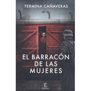 Portada del libro El barracón de las mujeres Autor Juan Manuel De Prada