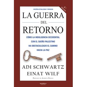 Portada del libro LA GUERRA DEL RETORNO Autor ADI SCHWARTZ