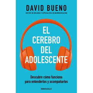 Portada del libro CEREBRO DEL ADOLESCENTE, EL Autor DAVID BUENO