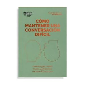 Portada del libro COMO MANTENER UNA CONVERSACION DIFICIL Autor RODRIGUEZ, ARIELA Y REVERTE, RAMON EDITORES