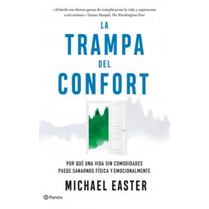 Portada del libro LA TRAMPA DEL CONFORT Autor EASTER, MICHAEL
