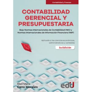 Portada del libro CONTABILIDAD GERENCIAL Y PRESUPUESTADA Autor CANO MORALES, ABEL MARIA