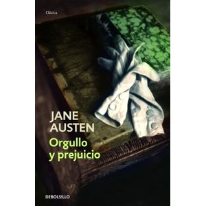 Portada del libro ORGULLO Y PREJUICIO Autor AUSTEN, JANE