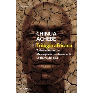 Portada del libro TRILOGIA AFRICANA Autor ACHEBE, CHINUA