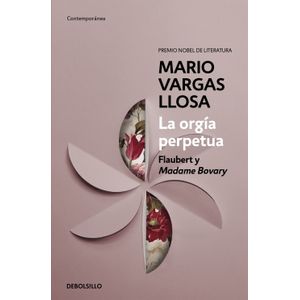 Portada del libro LA ORGIA PERPETUA Autor VARGAS LLOSA, MARIO