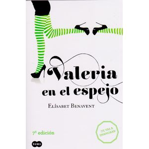 Portada del libro VALERIA EN EL ESPEJO Autor BENAVENT, ELISABET