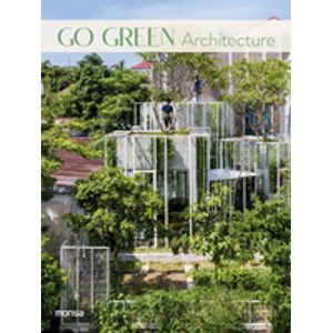 Portada del libro GO GREEN ARCHITECTURE Autor EQUIPO EDITORIAL