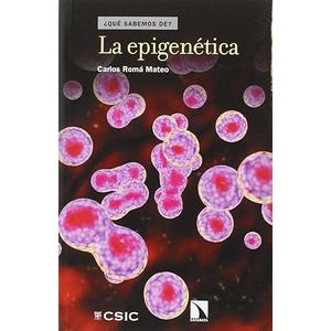 Portada del libro LA EPIGENETICA Autor ROMA MATEO, CARLOS