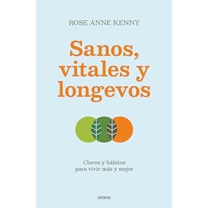 SANOS VITALES Y LONGEVOS