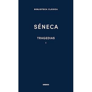 Portada del libro TRAGEDIAS I Autor SENECA