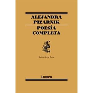 Portada del libro POESIA COMPLETA Autor PIZARNIK, ALEJANDRA