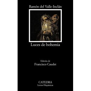 Portada del libro LUCES DE BOHEMIA Autor VALLE INCLAN, RAMON DEL