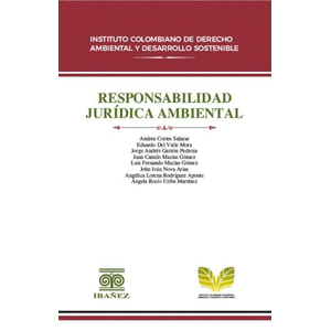Portada del libro RESEPONSABILIDAD JURIDICA AMBIENTAL Autor CORTES SALAZAR, ANDREA Y OTROS