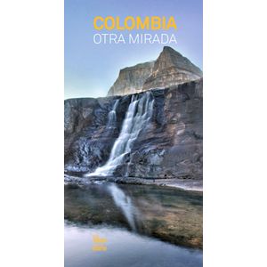 Portada del libro COLOMBIA OTRA MIRADA Autor LUQUE, FELIPE