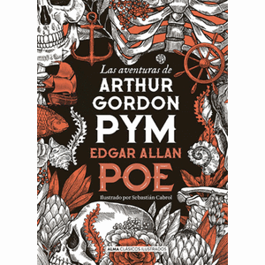 Portada del libro LAS AVENTURAS DE ARTHUR GORDON PYM Autor POE, EDGAR ALLAN
